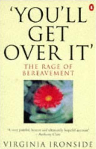 Title details for You'll Get Over It by Virginia Ironside - Available